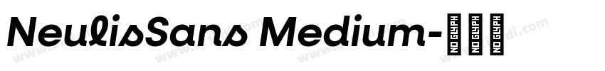 NeulisSans Medium字体转换